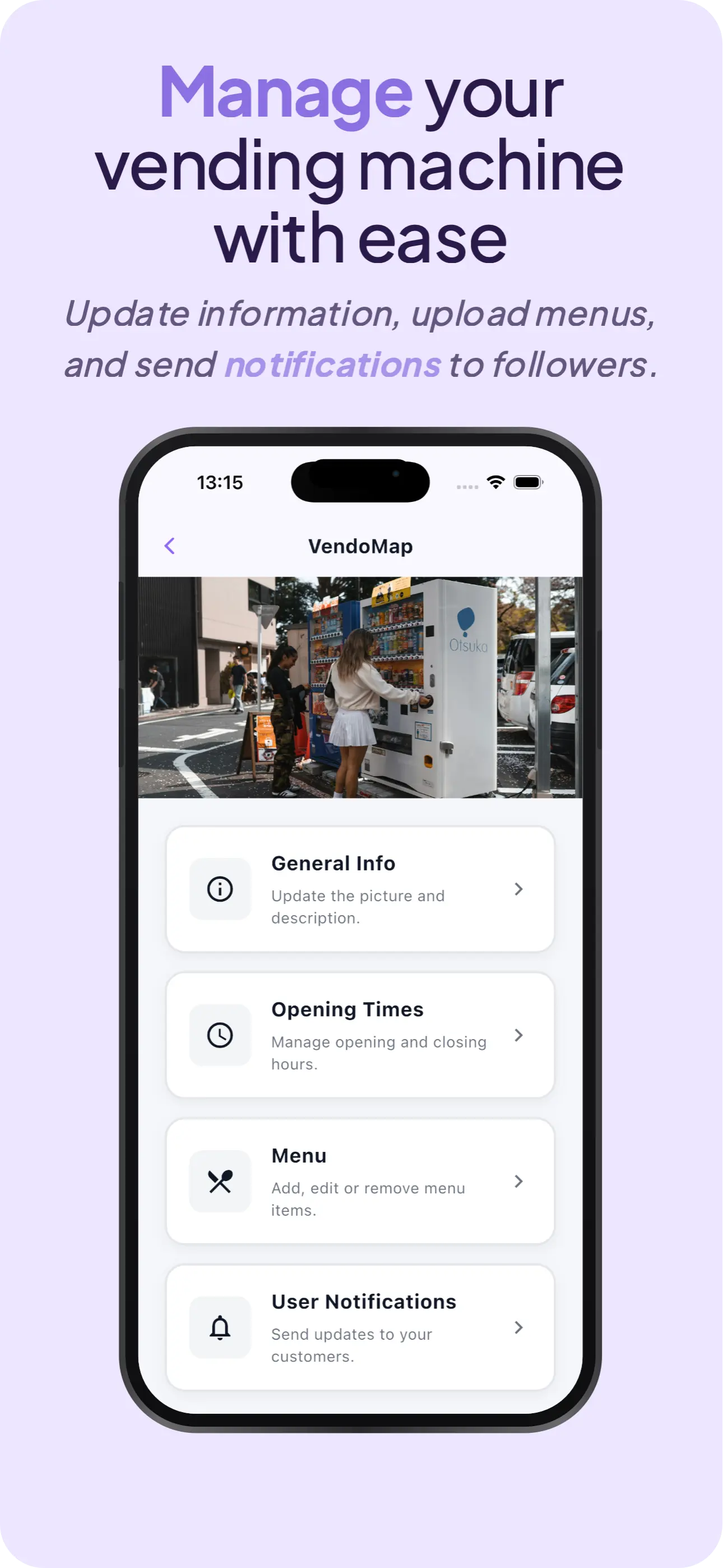 Operator dashboard to manage vending machines